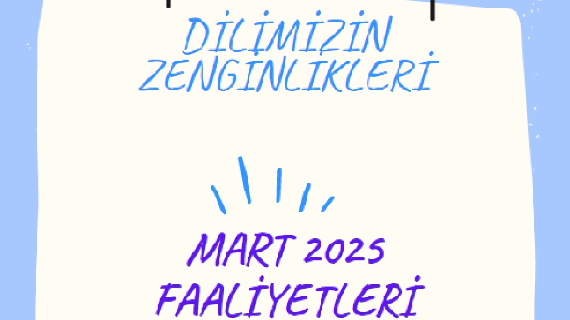 MART 2025 AYI FAALİYETLERİ