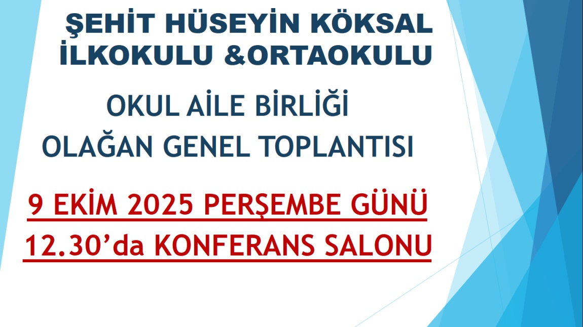 OKUL AİLE BİRLİĞİ OLAĞAN GENEL TOPLANTISI